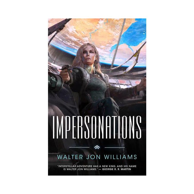 Impersonations - by  Walter Jon Williams (Paperback), 1 of 2