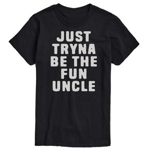 Men's - Instant Message - Just Tryna Be The Fun Uncle Short Sleeve Graphic T-Shirt - 1 of 4