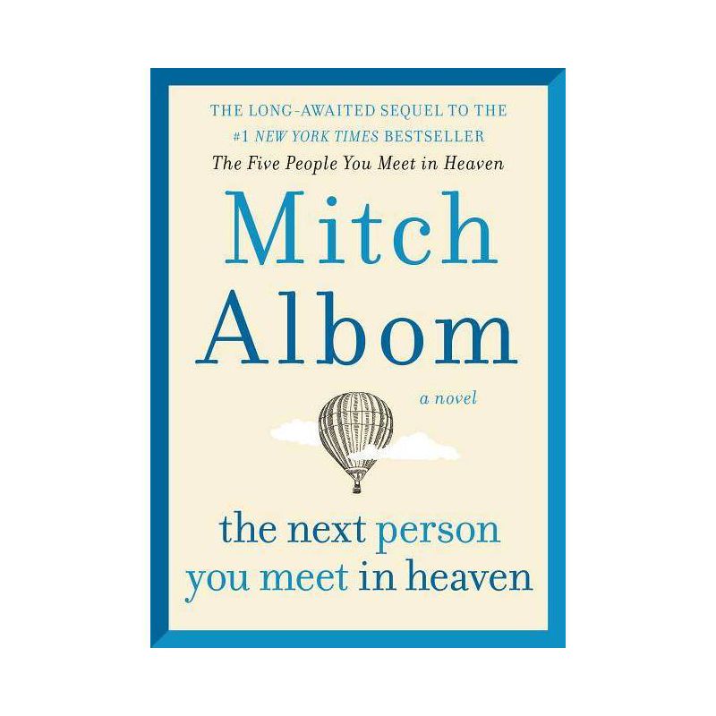 Next Person You Meet in Heaven - by Mitch Albom, 1 of 2