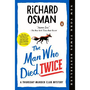 The Man Who Died Twice -  by Richard Osman (Paperback)