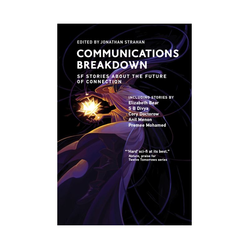 Communications Breakdown - (Twelve Tomorrows) by  Jonathan Strahan (Paperback), 1 of 2