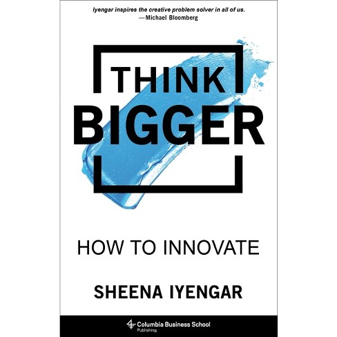 Think Bigger  Columbia University Press