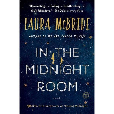 In the Midnight Room - by  Laura McBride (Paperback)