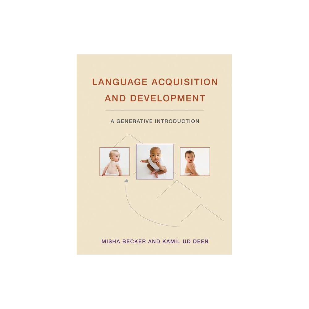 ISBN 9780262043588 product image for Language Acquisition and Development - (Mit Press) by Misha Becker & Kamil Ud De | upcitemdb.com
