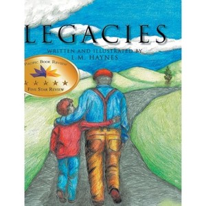 Legacies - by  L M Haynes (Hardcover) - 1 of 1