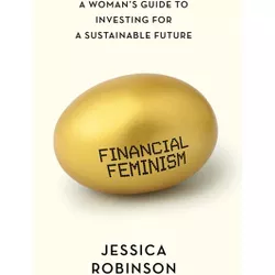 Financial Feminism - by  Jessica Robinson (Paperback)