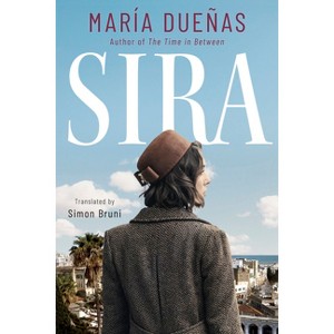 Sira - by  María Dueñas (Paperback) - 1 of 1