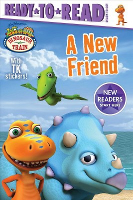 A New Friend - (Dinosaur Train) (Paperback)