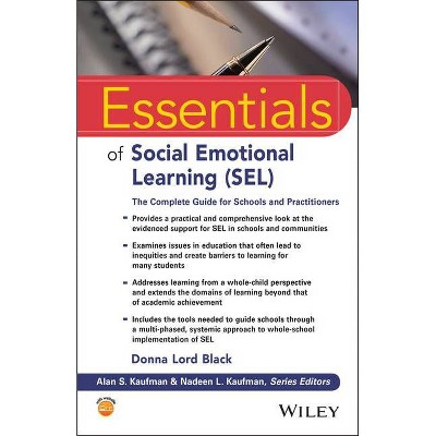 Essentials of Social Emotional Learning (Sel) - (Essentials of Psychological Assessment) by  Donna Lord Black (Paperback)