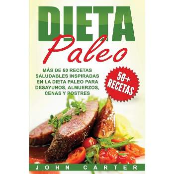 Dieta Paleo - by  John Carter (Paperback)