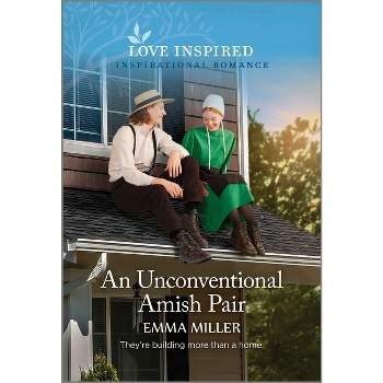 An Unconventional Amish Pair - (Seven Amish Sisters) by  Emma Miller (Paperback)