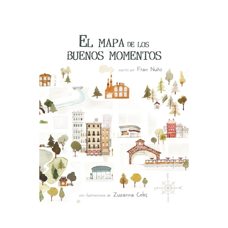 El Mapa de Los Buenos Momentos (the Map of Good Memories) - by  Fran Nuño (Hardcover), 1 of 2