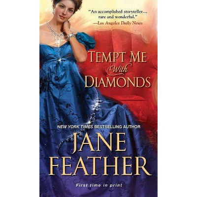 Tempt Me With Diamonds -  (The London Jewels Trilogy) by Jane Feather (Paperback)