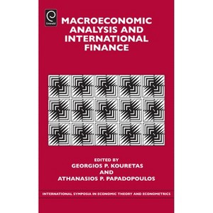 Macroeconomic Analysis and International Finance - (International Symposia in Economic Theory and Econometrics) (Hardcover) - 1 of 1