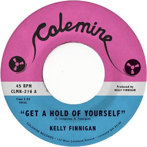 Kelly Finnigan - Get a Hold of Yourself / It Hurst Me So Much (Colored Vinyl Gray) (vinyl 7 inch single) - 1 of 1