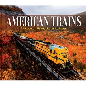 American Trains - by  Publications International Ltd (Hardcover) - 1 of 1