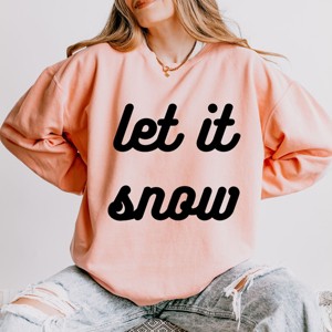 Simply Sage Market Women's Lightweight Garment Dyed Graphic Sweatshirt Let It Snow Bold Cursive - 1 of 4