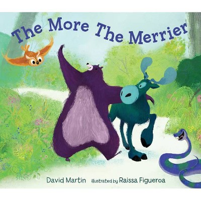 The More the Merrier - by  David Martin (Hardcover)