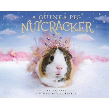 A Guinea Pig Nutcracker - by  Alex Goodwin (Hardcover)