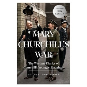 Mary Churchill's War - (Paperback) - 1 of 1