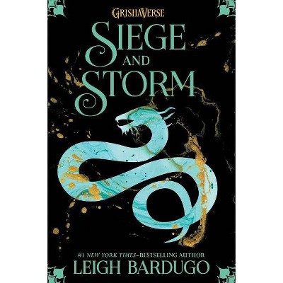 Siege and Storm - (Shadow and Bone Trilogy) by  Leigh Bardugo (Hardcover)