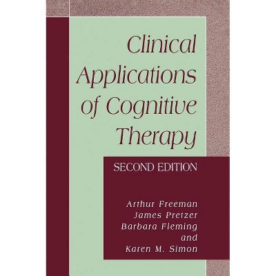 Clinical Applications of Cognitive Therapy - (Power Electronics & Power Systems) 2nd Edition by  James Pretzer & Barbara Fleming & Karen M Simon