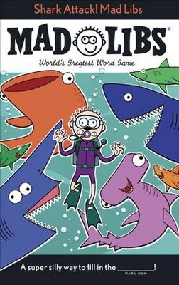 Shark Attack! Mad Libs - by  Mickie Matheis (Paperback)