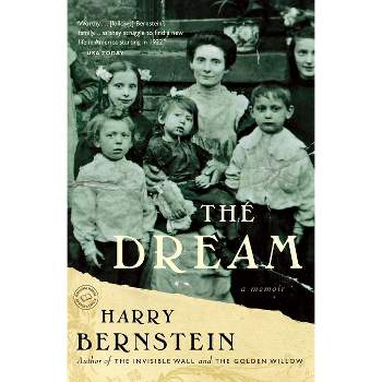 The Dream - (Random House Reader's Circle) by  Harry Bernstein (Paperback)