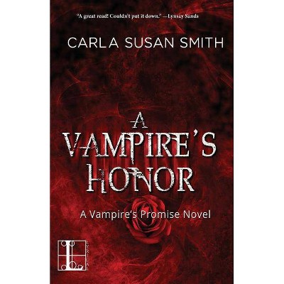 A Vampire's Honor - by  Carla Susan Smith (Paperback)