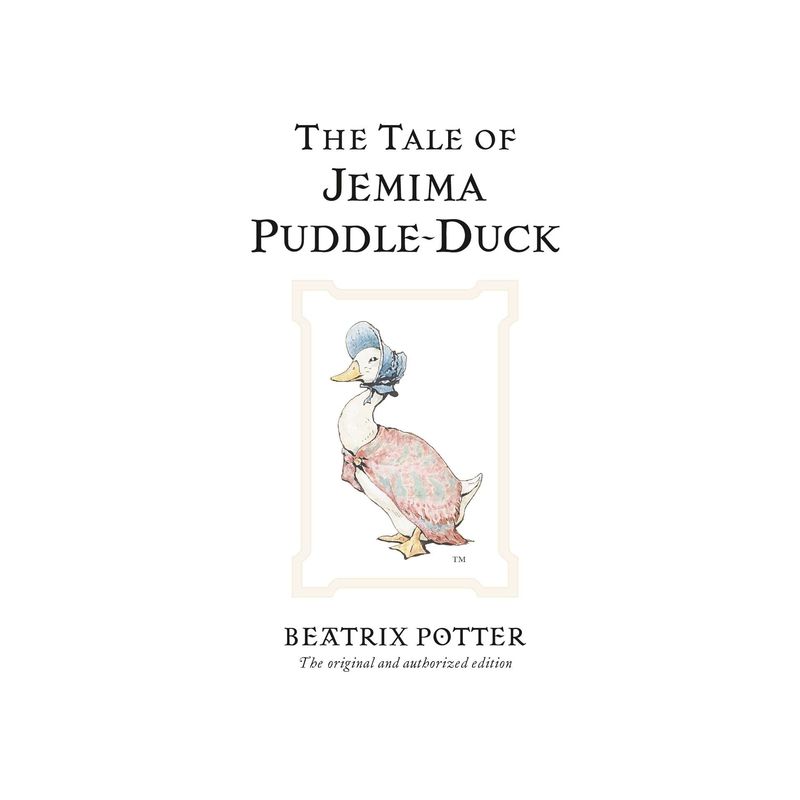 The Tale of Jemima Puddle-Duck - (Peter Rabbit) 100th Edition by  Beatrix Potter (Hardcover), 1 of 2