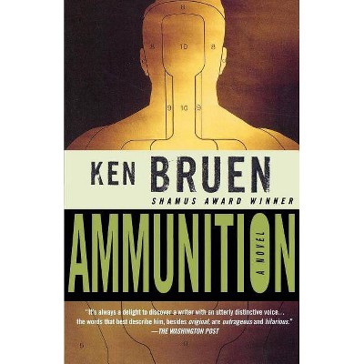 Ammunition - (Inspector Brant) by  Ken Bruen (Paperback)