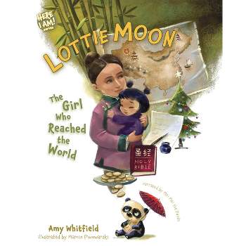Lottie Moon - (Here I Am! Biography) by  Amy Whitfield (Hardcover)