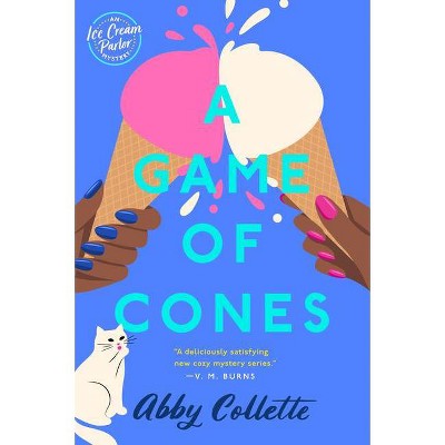 A Game of Cones - (An Ice Cream Parlor Mystery) by Abby Collette (Paperback)