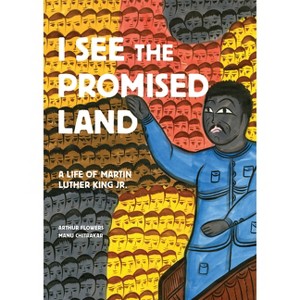 I See the Promised Land - by  Arthur Flowers (Hardcover) - 1 of 1
