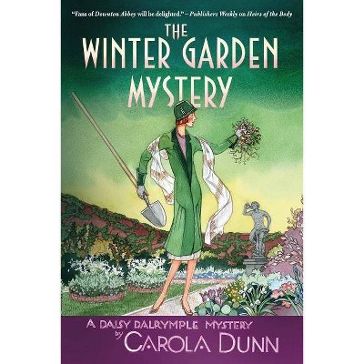 The Winter Garden Mystery - (Daisy Dalrymple Mysteries) by  Carola Dunn (Paperback)