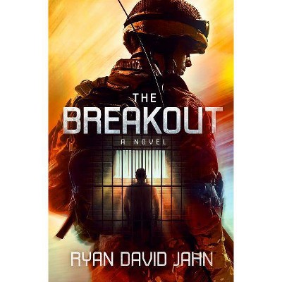 Breakout - by  Ryan David Jahn (Hardcover)