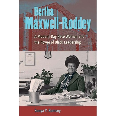 Bertha Maxwell-Roddey - by Sonya Y Ramsey