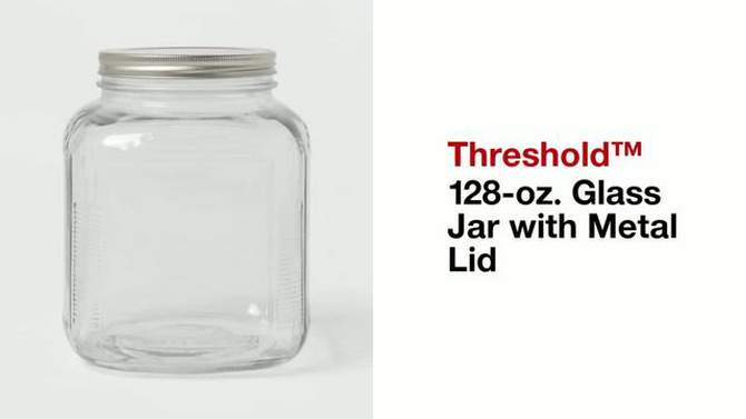 128oz Glass Jar with Metal Lid - Threshold&#8482;, 2 of 8, play video