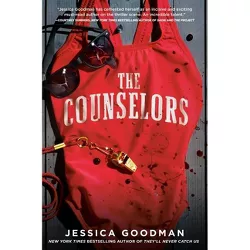 The Counselors - by Jessica Goodman (Hardcover)