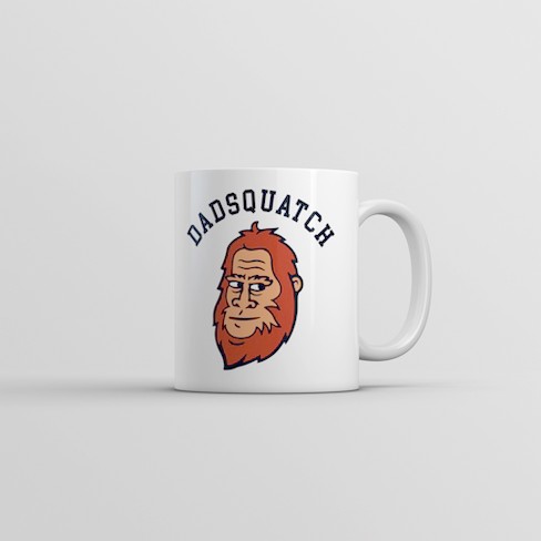 Crazy Dog T-Shirts Dadsquatch Mug Funny Fathers Day Gift Sasquatch Hairy Bigfoot Novelty Cup-11oz - image 1 of 4