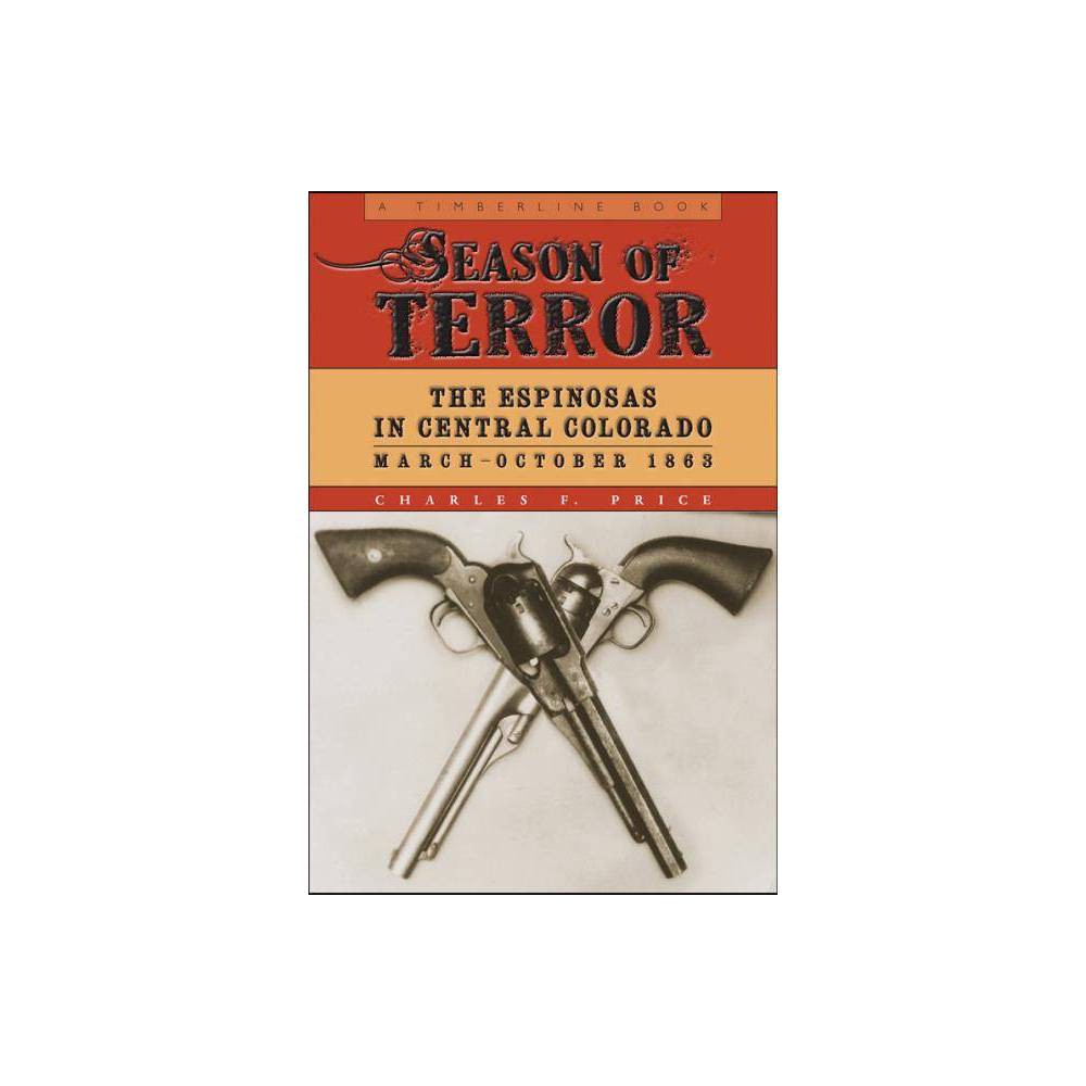 ISBN 9781607328049 product image for Season of Terror - (Timberline Books) by Charles F Price (Paperback) | upcitemdb.com