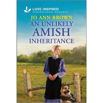An Unlikely Amish Inheritance - by  Jo Ann Brown (Paperback)