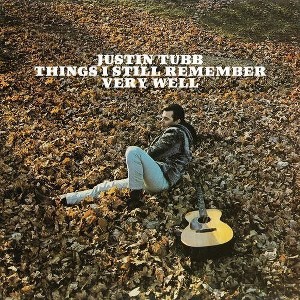 Justin Tubb - Things I Still Remember Very Well (CD) - 1 of 1