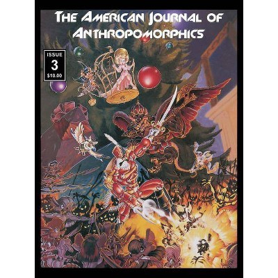The American Journal of Anthropomorphics - by  Darrell Benvenuto (Paperback)
