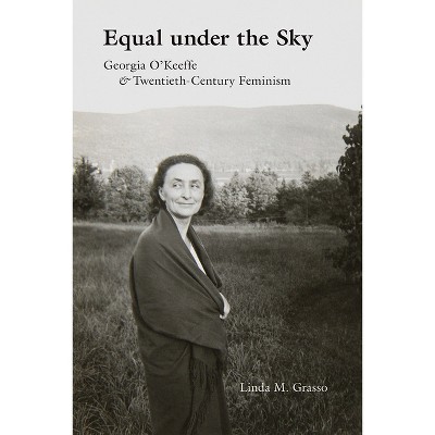 Equal Under the Sky - by Linda M Grasso