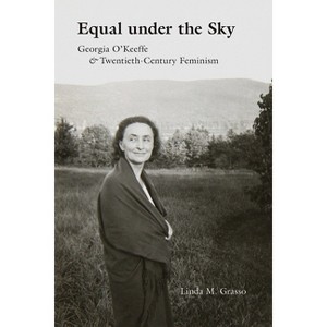 Equal Under the Sky - by Linda M Grasso - 1 of 1