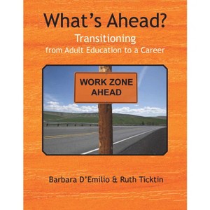 What's Ahead? - by  Barbara Emilio (Paperback) - 1 of 1
