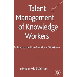 Talent Management of Knowledge Workers - by  V Vaiman (Hardcover) - 1 of 1