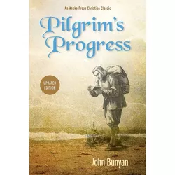 Pilgrim's Progress (Parts 1 & 2): Updated, Modern English. More Than 100 Illustrations. - by John Bunyan
