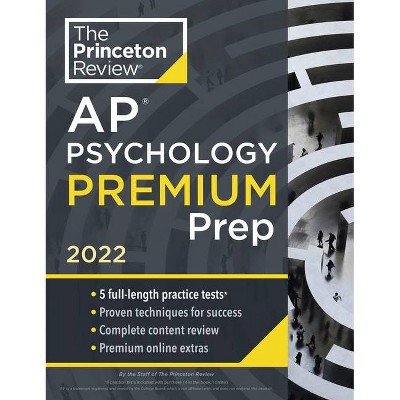 Princeton Review AP Psychology Premium Prep, 2022 - (College Test Preparation) by  The Princeton Review (Paperback)